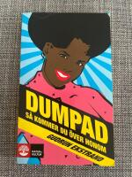 Dumpad : s&aring; kommer du &ouml;ver honom