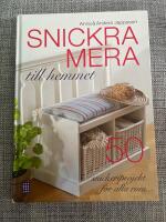 Snickra mera till hemmet