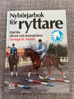 Nyb&ouml;rjarbok f&ouml;r ryttare : r&aring;d f&ouml;r elever och instrukt&ouml;rer