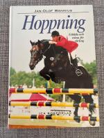 Hoppning : utbilda och tr&auml;na f&ouml;r t&auml;vling