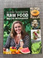 Raw food med tv&aring; detoxveckor
