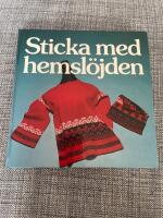 Sticka med hemsl&ouml;jden