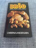 Br&ouml;d : recept och tips f&ouml;r m&aring;nga lyckade bak
