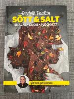 S&ouml;tt & Salt : snacks godis plockmat