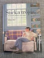Sticka tr&ouml;jor : 25 stickmodeller till barn och vuxna
