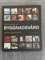Tips och r&aring;d om byggnadsv&aring;rd