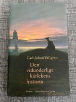 Den vidunderliga k&auml;rlekens historia