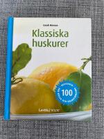 Klassiska Huskurer : 100 huskurer f&ouml;r h&auml;lsa och v&auml;lbefinnande