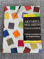 Akvarellm&aring;larens f&auml;rghandbok : praktisk handledning f&ouml;r f&auml;rgblandning