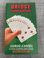 Bridge f&ouml;r nyb&ouml;rjare : med 85 f&auml;rgillustrerade &ouml;vninsuppgifter