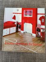 Kreativa utrymmen f&ouml;r barnen : [innovativa uppslag f&ouml;r barn i alla &aring;ldrar : originella projekt att f&ouml;lja eller anpassa : bra id&eacute;er f&ouml;r rum att sova, leka och l&auml;ra i]