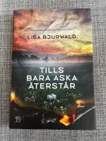 Tills bara aska &aring;terst&aring;r