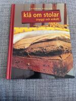 Kl&auml; om stolar snyggt och enkelt