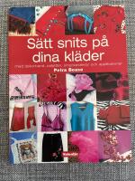 S&auml;tt snits p&aring; dina kl&auml;der