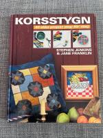 Korsstygn : 40 olika project steg-f&ouml;r-steg