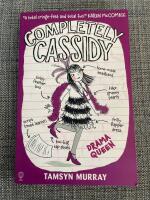 Completely cassidy (3) - drama queen