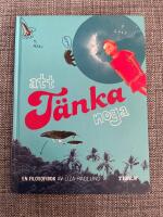 Att t&auml;nka noga : en filosofibok