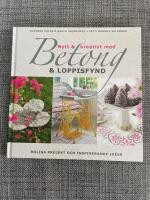 Nytt & kreativt med betong & loppisfynd