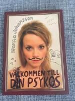 V&auml;lkommen till din psykos