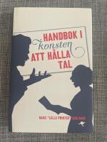 Handbok i konsten att h&aring;lla tal