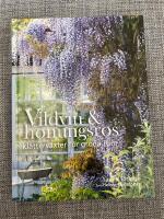 Vildvin & honungsros : kl&auml;tterv&auml;xter f&ouml;r gr&ouml;na rum