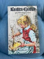 Kulla-Gulla p&aring; Blomg&aring;rden