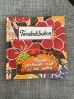 Tacokokboken : h&auml;rliga mexikanska recept f&ouml;r hela familjen