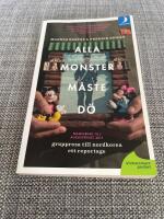 Alla monster m&aring;ste d&ouml;! ; gruppresa till Nordkorea - ett reportage