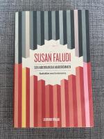 Den amerikanska mardr&ouml;mmen : bakh&aring;llet mot kvinnorna