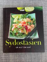 Sydostasien : [ur Allt om mat]