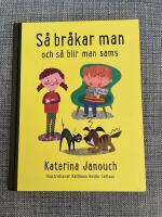 Så bråkar man och så blir man sams