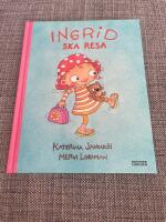 Ingrid ska resa