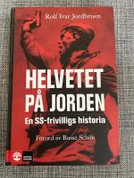 Helvetet p&aring; jorden : en SS-frivilligs historia