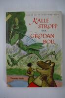 Kalle Stropp och Grodan Boll