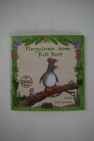 Pingvinen som fl&ouml;t bort