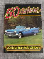 50-talare : 200 bilar fr&aring;n hela v&auml;rlden