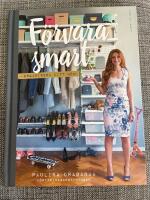 F&ouml;rvara smart - organisera ditt hem