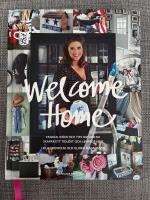 Welcome home : tankar, id&eacute;er och tips om hur du skapar ett tidl&ouml;st och levande hem