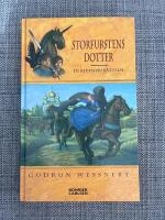 Storfurstens dotter : en riddarber&auml;ttelse