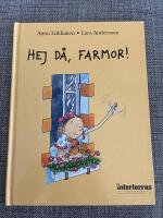 Hej d&aring;, farmor