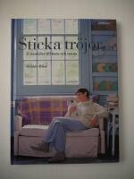 Sticka tr&ouml;jor : 25 stickmodeller till barn och vuxna