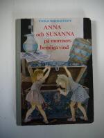 Anna och Susanna p&aring; mormors hemliga vind
