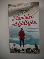 Pianisten vid fj&auml;llsj&ouml;n