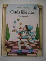 Guds lille narr : [en legend]