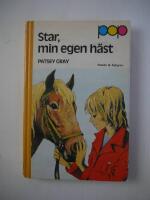 Star, min egen h&auml;st