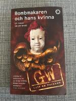 Bombmakaren och hans kvinna