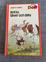 Britta, Silver och Billy
