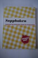 Soppboken : tjugofem recept fr&aring;n tjugofem kockar i G&ouml;teborg : max fem kronor portionen
