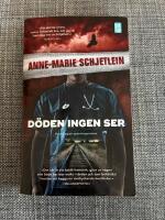 D&ouml;den ingen ser