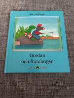 Grodan och fr&auml;mlingen